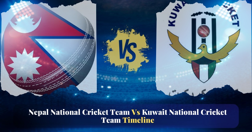 nepal national cricket team vs kuwait national cricket team timeline