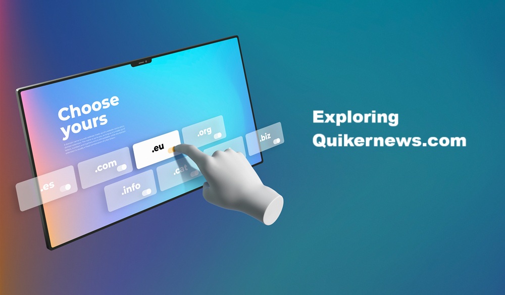 Exploring Quikernews.com