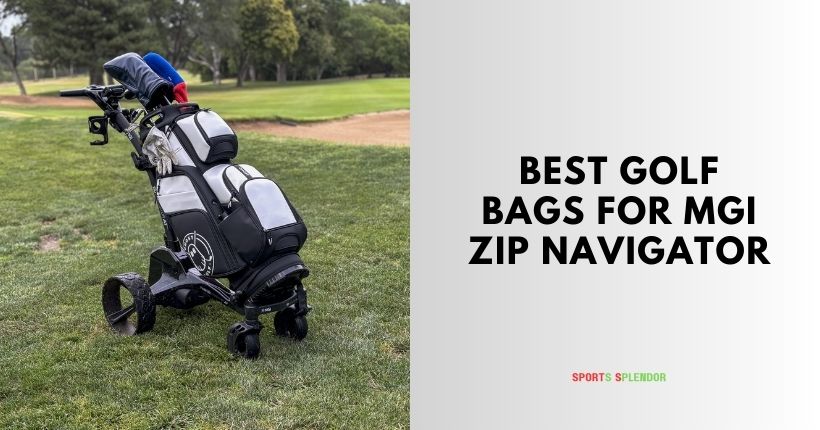 best golf bags for mgi zip navigator