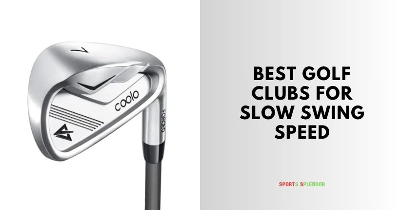 best golf clubs for slow swing speed