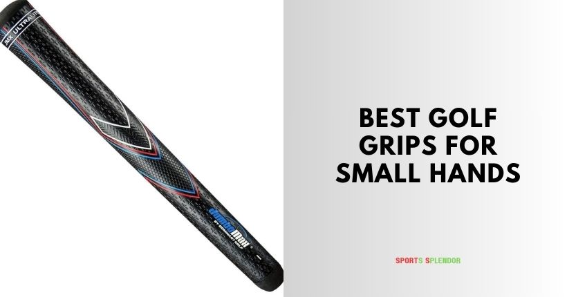 best golf grips for small hands