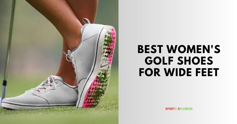 best women's golf shoes for wide feet