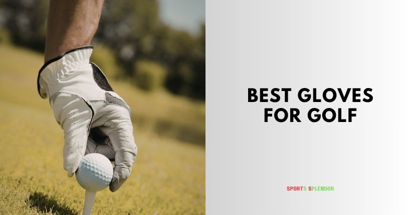 best gloves for golf