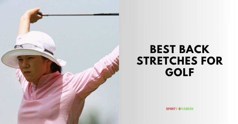 best back stretches for golf