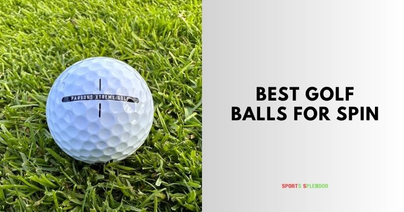 best golf balls for spin