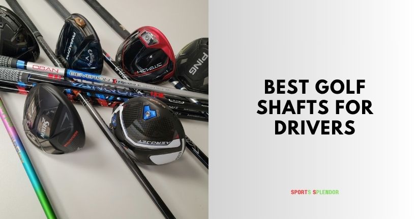 best golf shafts for drivers
