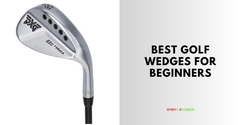 best golf wedges for beginners