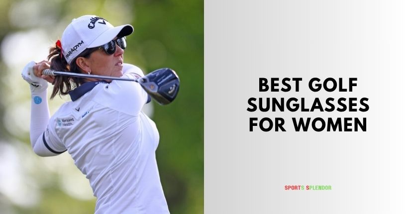 best golf sunglasses for women