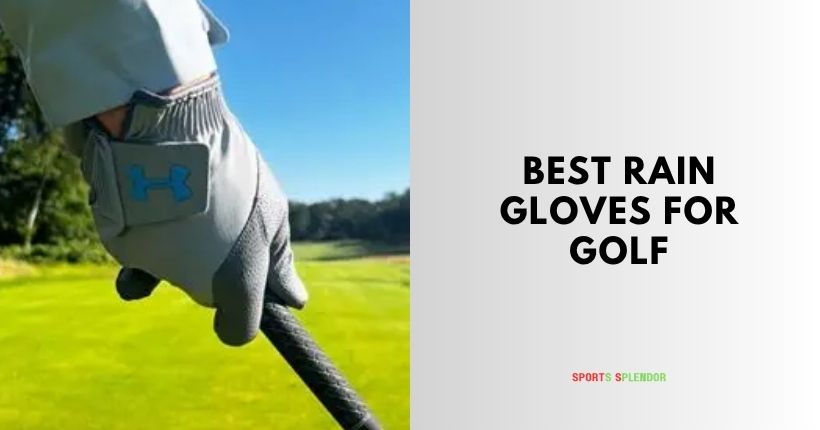 best rain gloves for golf