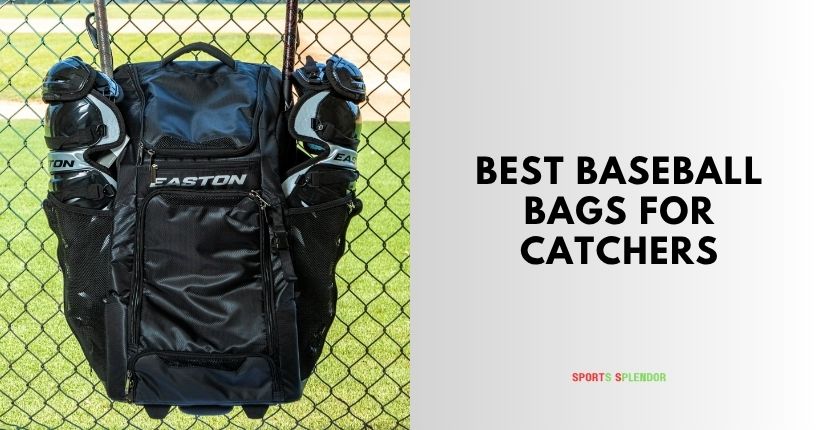 best baseball bags for catchers