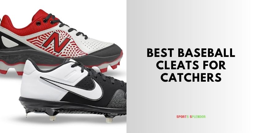 best baseball cleats for catchers