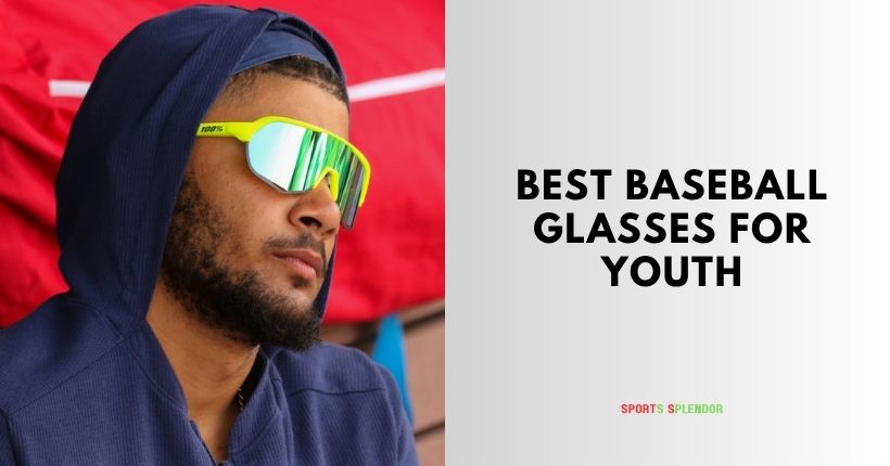 best baseball glasses for youth