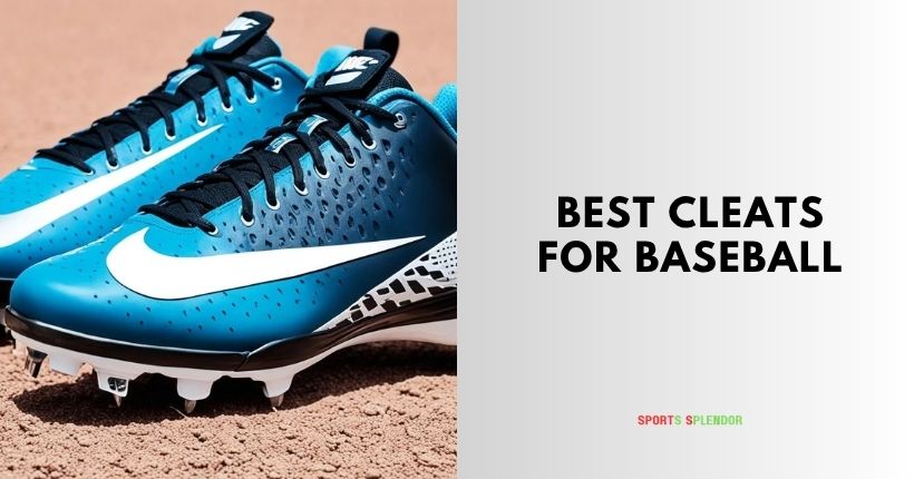 best cleats for baseball