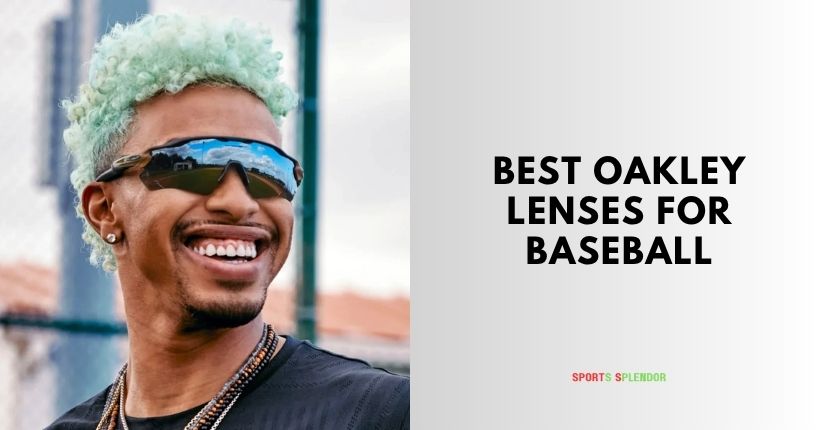 best oakley lenses for baseball