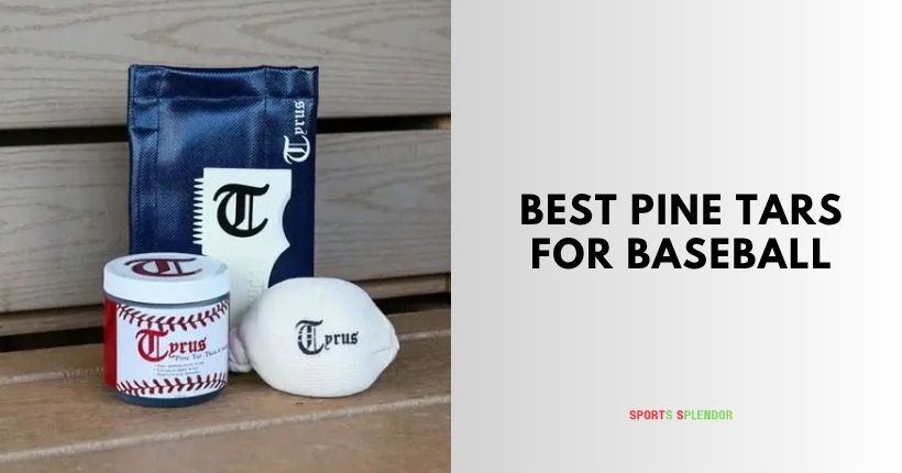 best pine tars for baseball