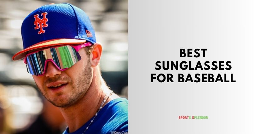 best sunglasses for baseball