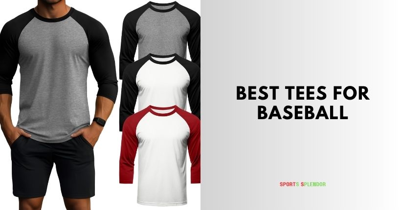 best tees for baseball