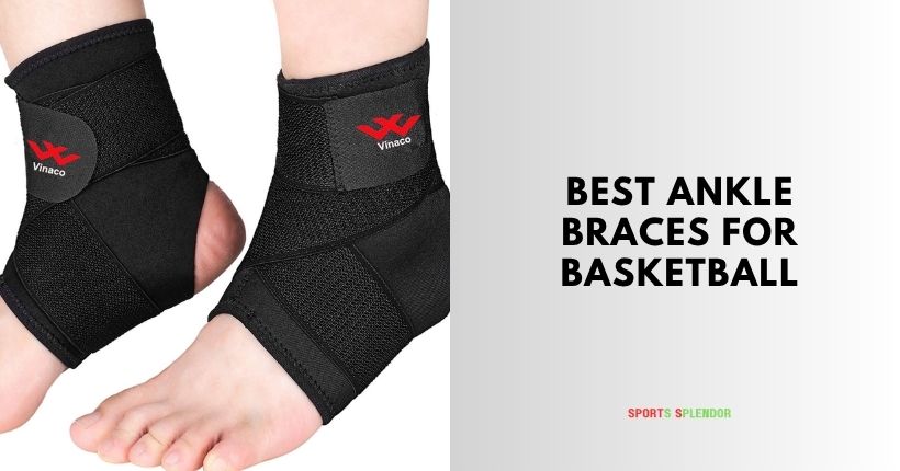 best ankle braces for basketball