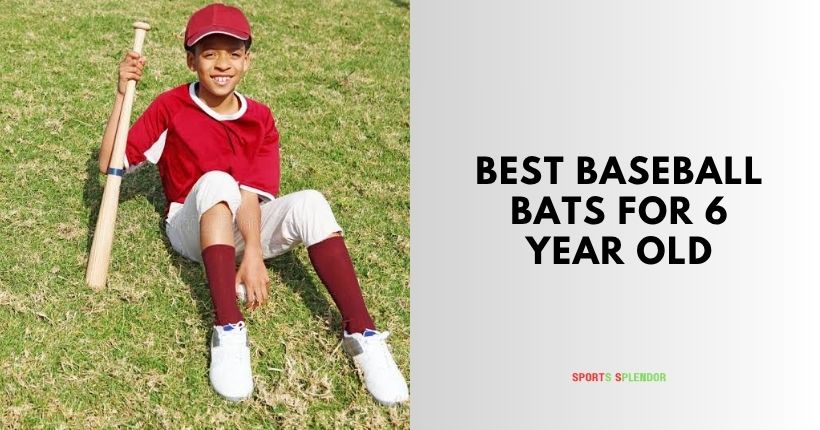 best baseball bats for 6 year old