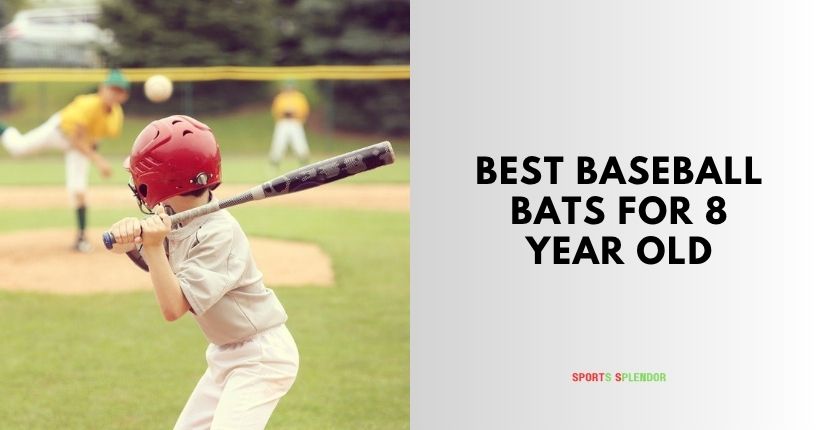best baseball bats for 8 year old