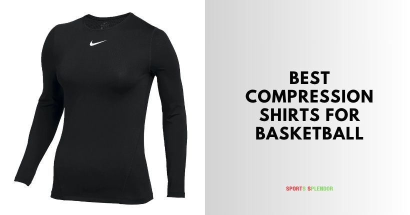 best compression shirts for basketball