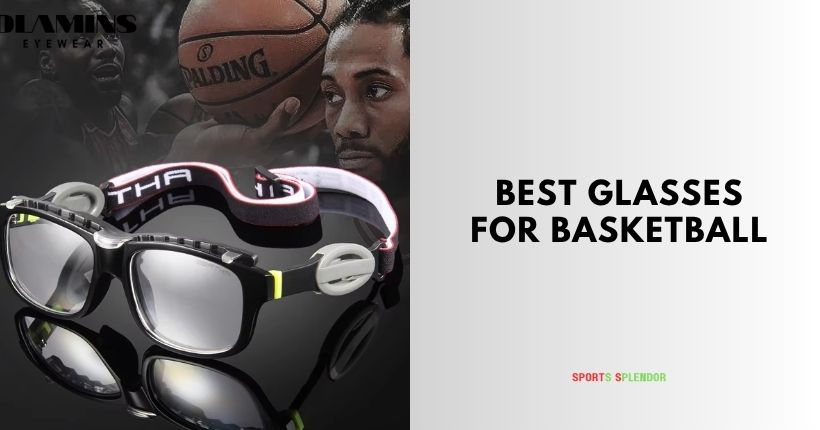 best glasses for basketball