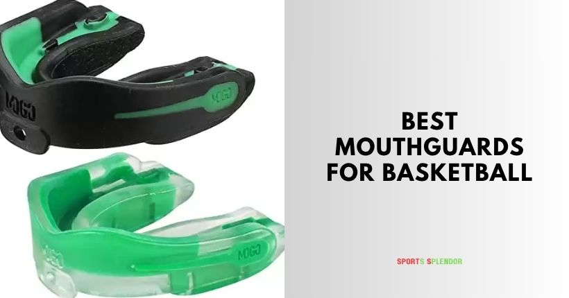best mouthguards for basketball