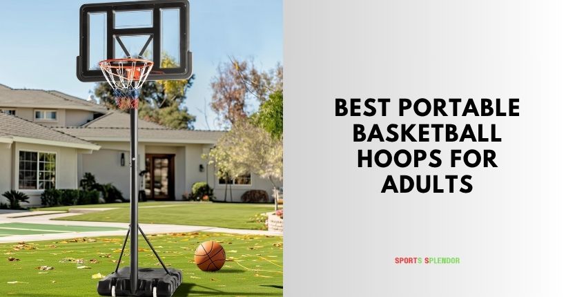 best portable basketball hoops for adults