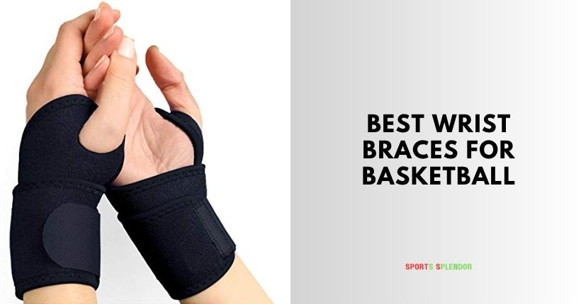 best wrist braces for basketball